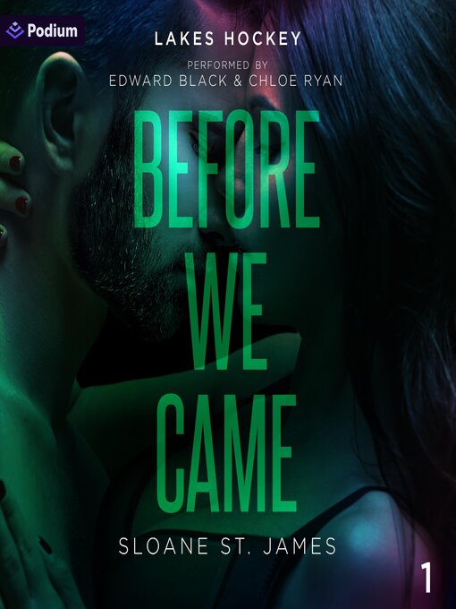 Title details for Before We Came by Sloane St. James - Available